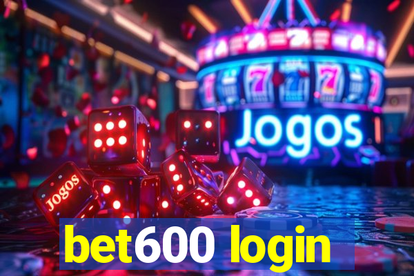 bet600 login